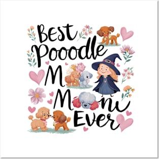 Best Poodle Mom Ever Cute Dog Puppy Pet Lover Posters and Art